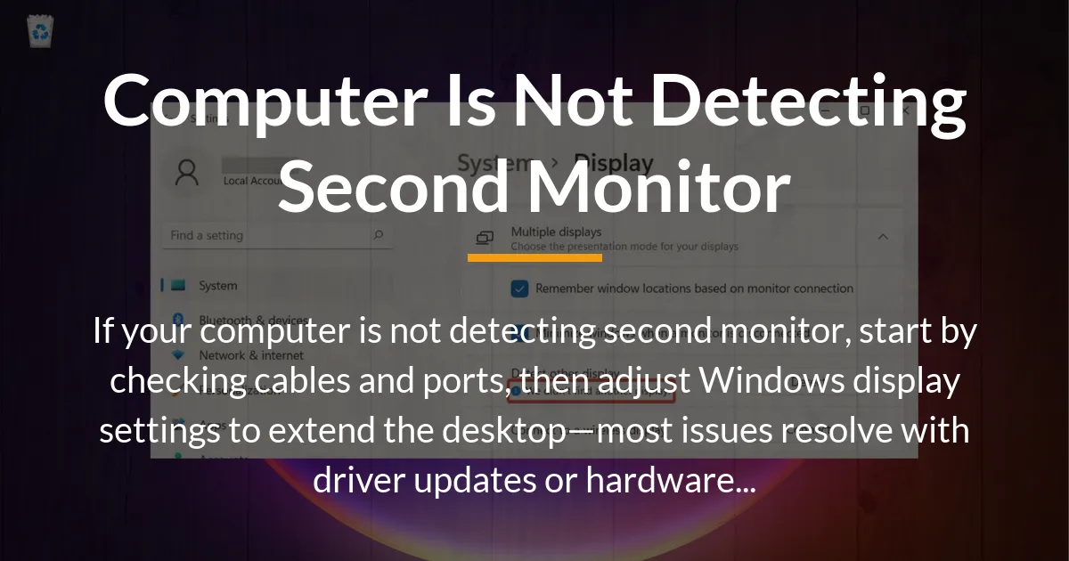 computer is not detecting second monitor