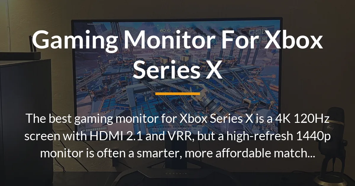 gaming monitor for xbox series x