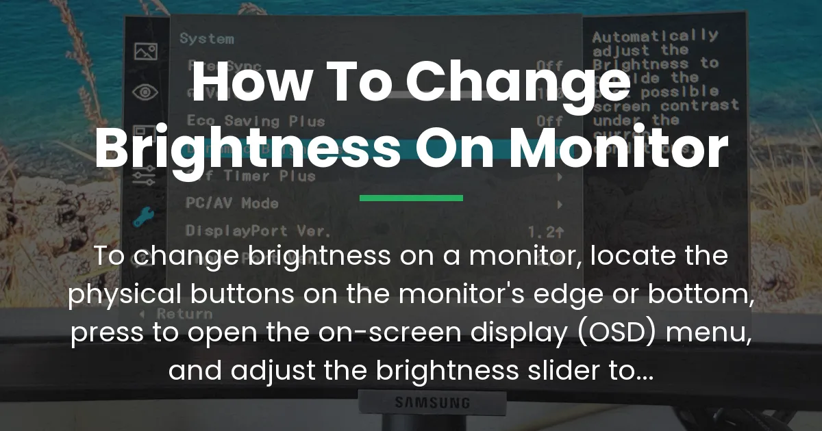 how to change brightness on monitor