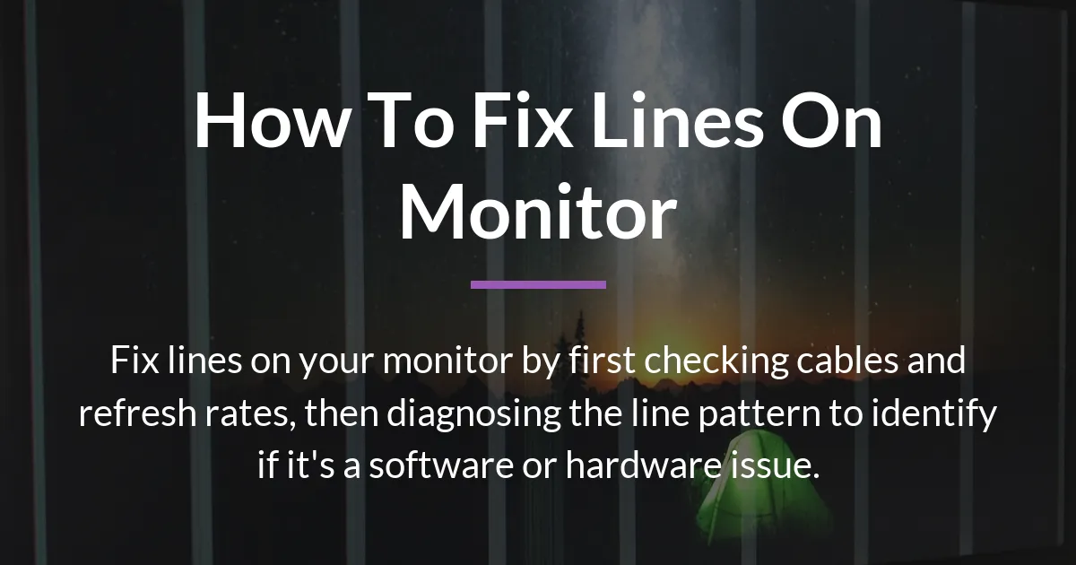 how to fix lines on monitor