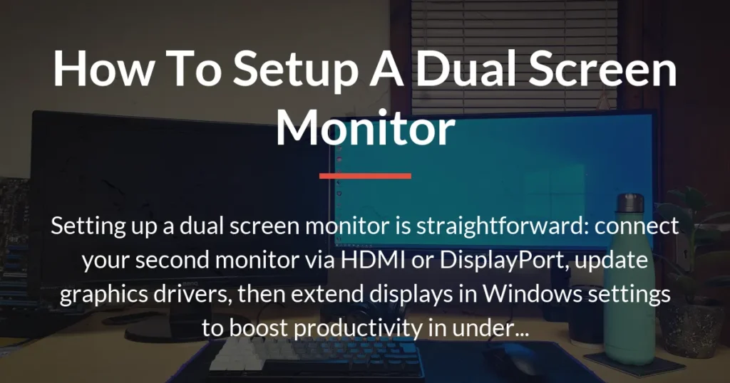 how to setup a dual screen monitor