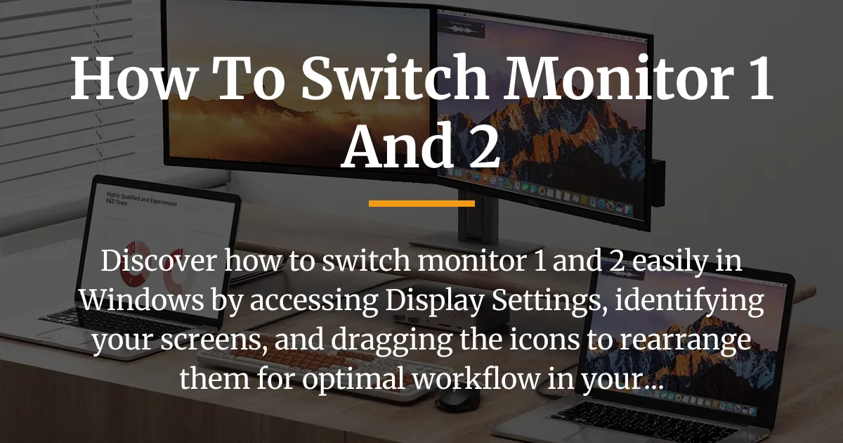 how to switch monitor 1 and 2