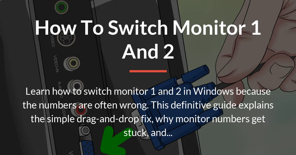 how to switch monitor 1 and 2