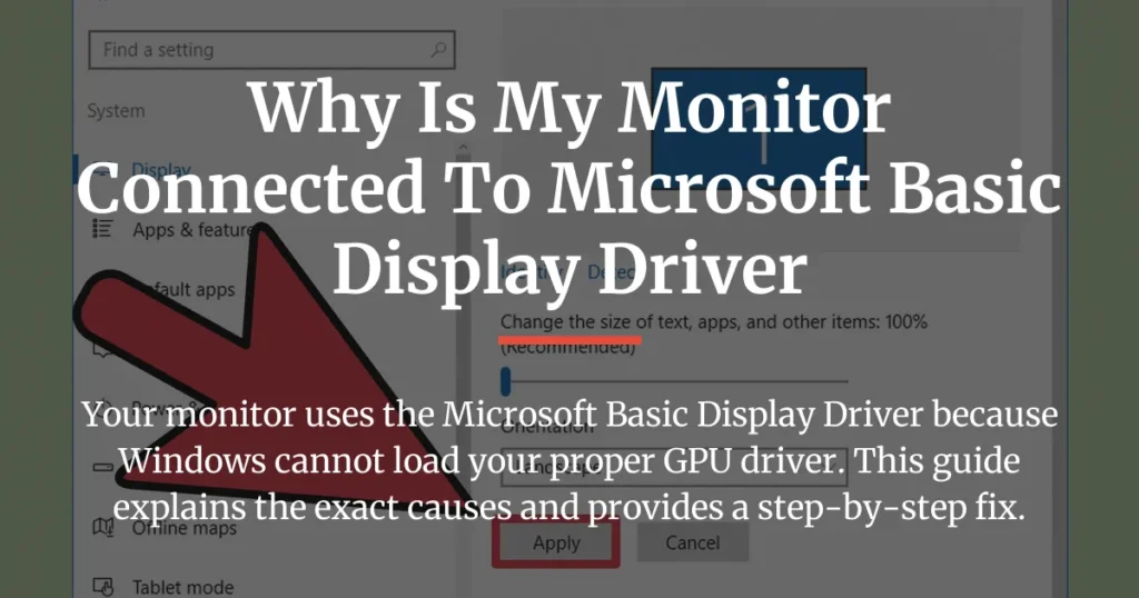 why is my monitor connected to microsoft basic display driver