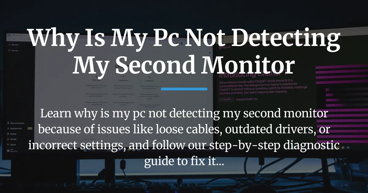 why is my pc not detecting my second monitor