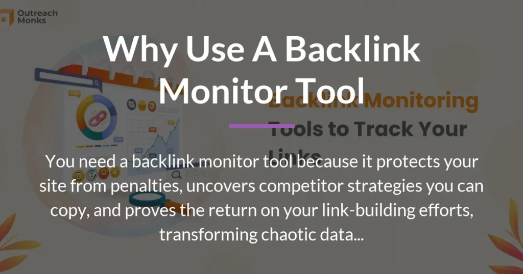 why use a backlink monitor tool